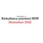 Redudancy payment NSW November 2022