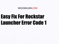 Easy Fix For Rockstar Launcher Error Code 1